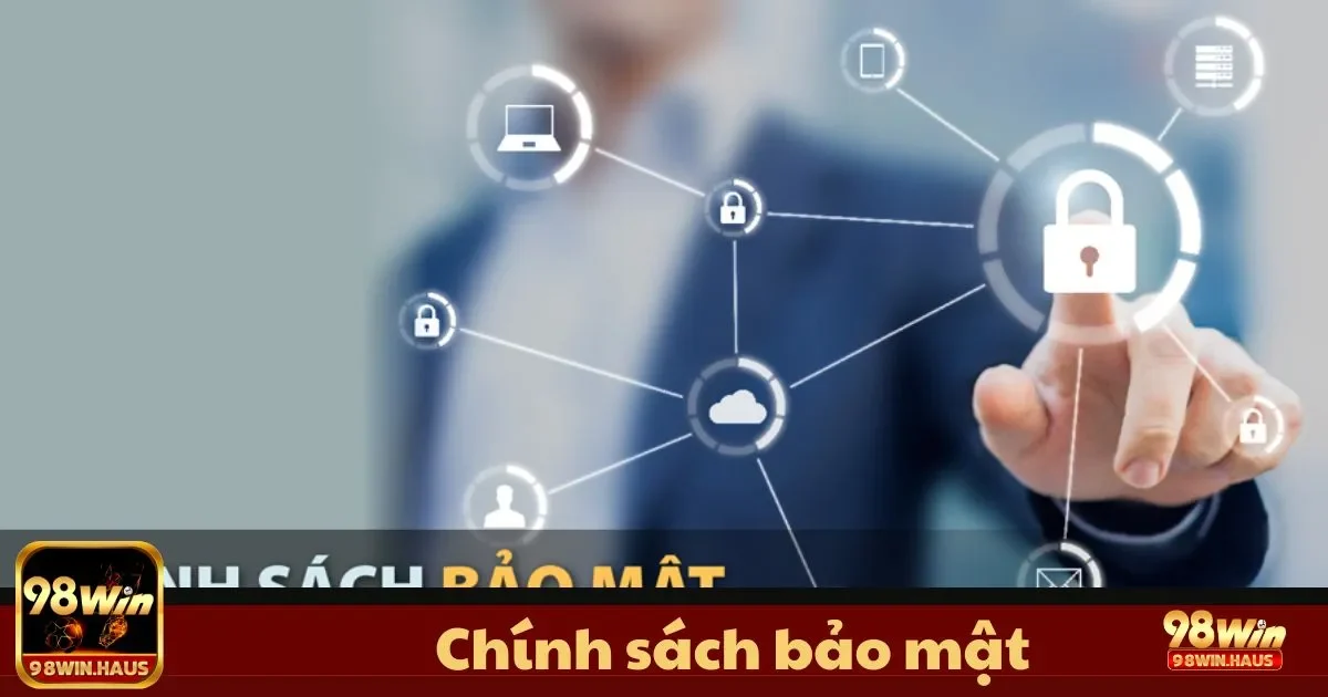 Chính Sách Bảo Mật 98WIN - Đảm Bảo An Toàn Tuyệt Đối 3 Thông tin về hoạt động trên trang web