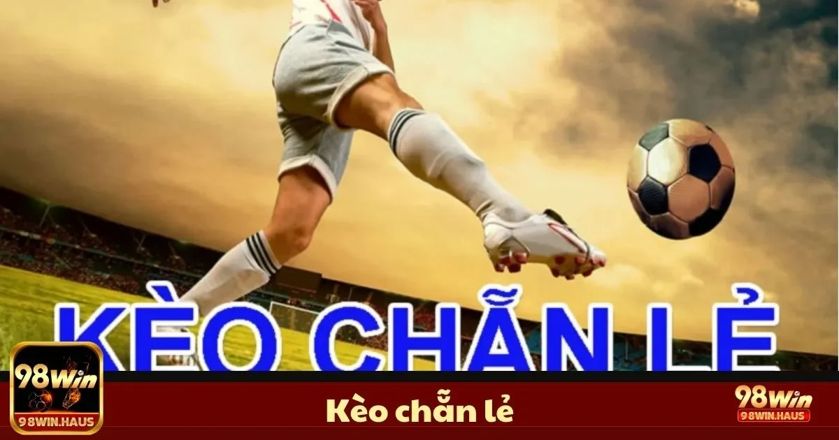 Kèo Chẵn Lẻ Là Gì? Cách Đọc & Đặt Cược Kèo Chính Xác 3 Cách đọc kèo chẵn lẻ trong các bảng cược