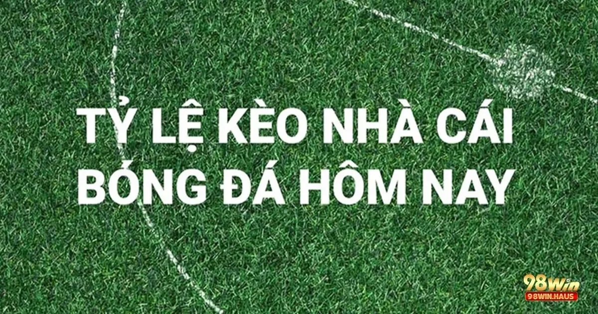 Mã Kèo Nhà Cái Là Gì? Cách Sử Dụng Khi Chơi Tại 98WIN 3 Những nguồn thông tin vô cùng hữu ích